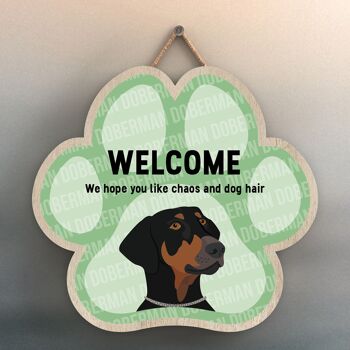 P5520 - Doberman Welcome Chaos And Dog Hair Katie Pearson Artworks Plaque à suspendre avec empreinte de patte 1