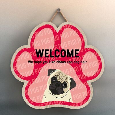 P5535 – Pug Welcome Chaos und Hundehaar Katie Pearson Artworks Pawprint Hanging Plaque