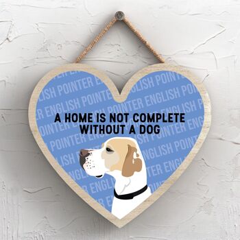 P5709 - English Pointer Home n'est pas complet sans Katie Pearson Artworks Heart Hanging Plaque 1