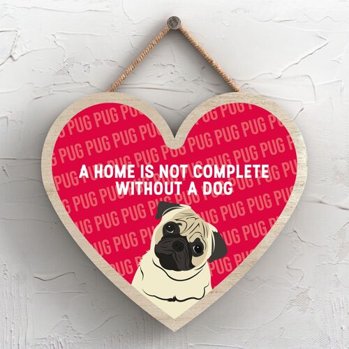 P5735 - Pug Home Isn't Complete Without Katie Pearson Artworks Heart Hanging Plaque
