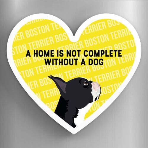 P5851 - Boston Terrier Home Without A Dog Katie Pearson Artworks Heart Shaped Wooden Magnet