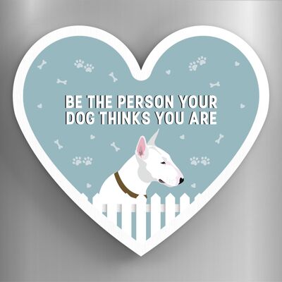 P5861 - Bull Terrier persona che il tuo cane pensa che tu sia Katie Pearson opere d'arte magnete in legno a forma di cuore