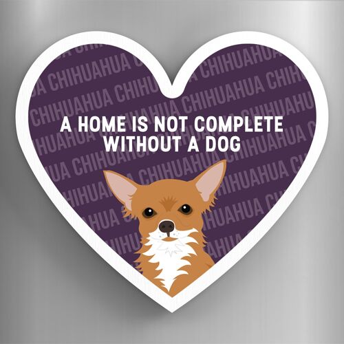 P5863 - Chihuahua Home Without A Dog Katie Pearson Artworks Heart Shaped Wooden Magnet