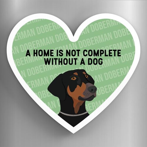 P5890 - Doberman Home Without A Dog Katie Pearson Artworks Heart Shaped Wooden Magnet