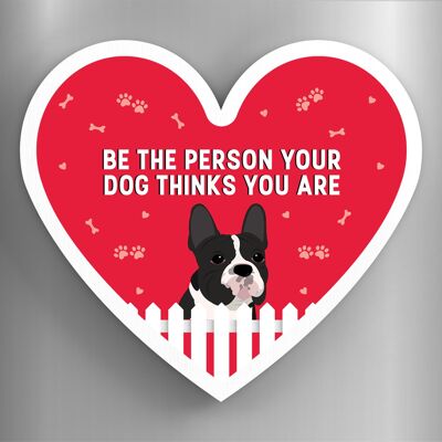 P5900 – Französische Bulldogge Person, die Ihr Hund denkt, dass Sie Katie Pearson Kunstwerke Herzförmiger Holzmagnet sind