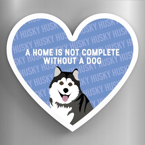 P5914 - Husky Home Without A Dog Katie Pearson Artworks Heart Shaped Wooden Magnet