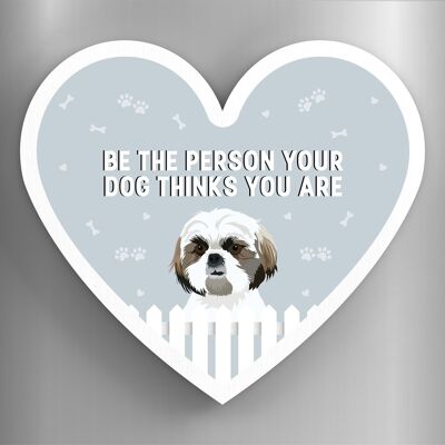 P5948 - Shih Tzu Person Your Dog Thinks You Are Katie Pearson Artworks Heart Shaped Wooden Magnet