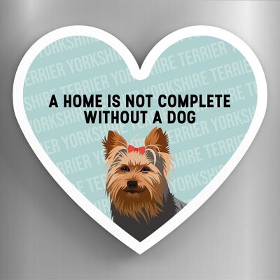 P5980 - Yorkshire Terrier Home Without A Dog Katie Pearson Artworks Heart Shaped Wooden Magnet