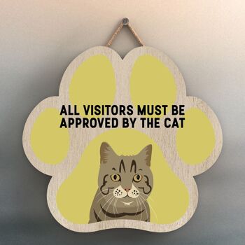 P5985 - Tabby Cat All Visitors Approved By The Cat Katie Pearson Artworks Plaque à suspendre en bois en forme d'empreinte de patte 1