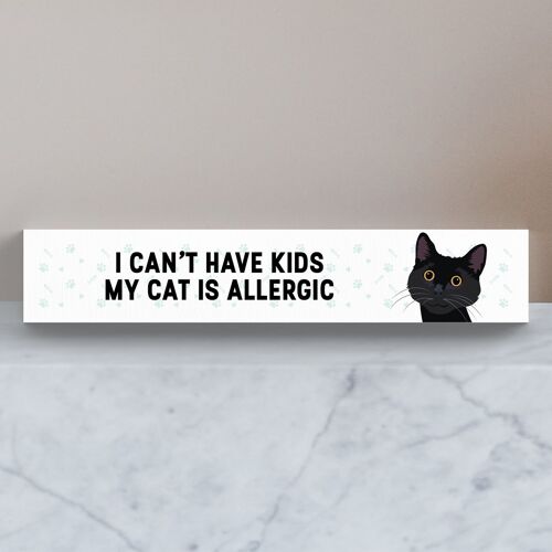 P6128 - My Black Cat Is Allergic To Kids Katie Pearson Artworks Wooden Momento Block