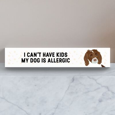 P6176 - My Spaniel Is Allergic To Kids Katie Pearson Artworks Momento Block in legno