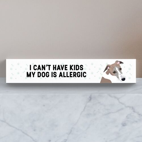 P6185 - My Whippet Is Allergic To Kids Katie Pearson Artworks Wooden Momento Block