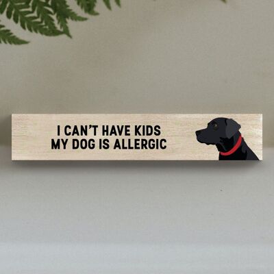 P6201 - My Black Labrador Is Allergic To Kids Katie Pearson Artworks Wooden Momento Block