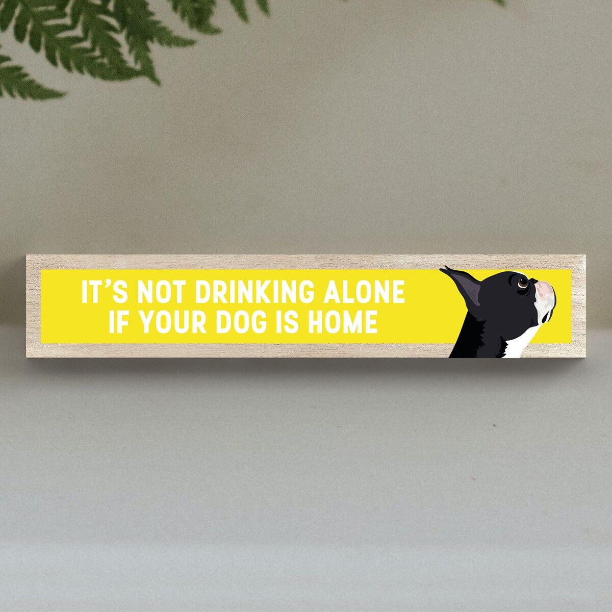 P6205 - Boston Terrier non beve da solo Katie Pearson Artworks Momento Block in legno