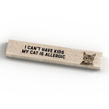 P6228 - Mon chat tigré est allergique aux enfants Katie Pearson Artworks Bloc Momento en bois 4