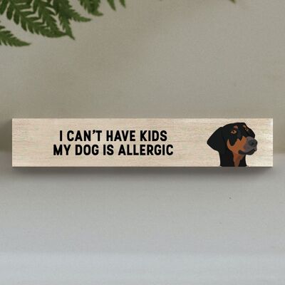 P6243 - My Doberman Is Allergic To Kids Katie Pearson Artworks Momento Block in legno