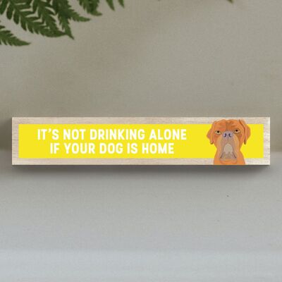 P6244 - Dogue De Bordeaux Not Drinking Alone Katie Pearson Artworks Blocco Momento in legno
