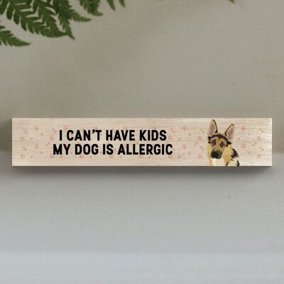 P6249 - My German Shepherd Is Allergic To Kids Katie Pearson Artworks Wooden Momento Block