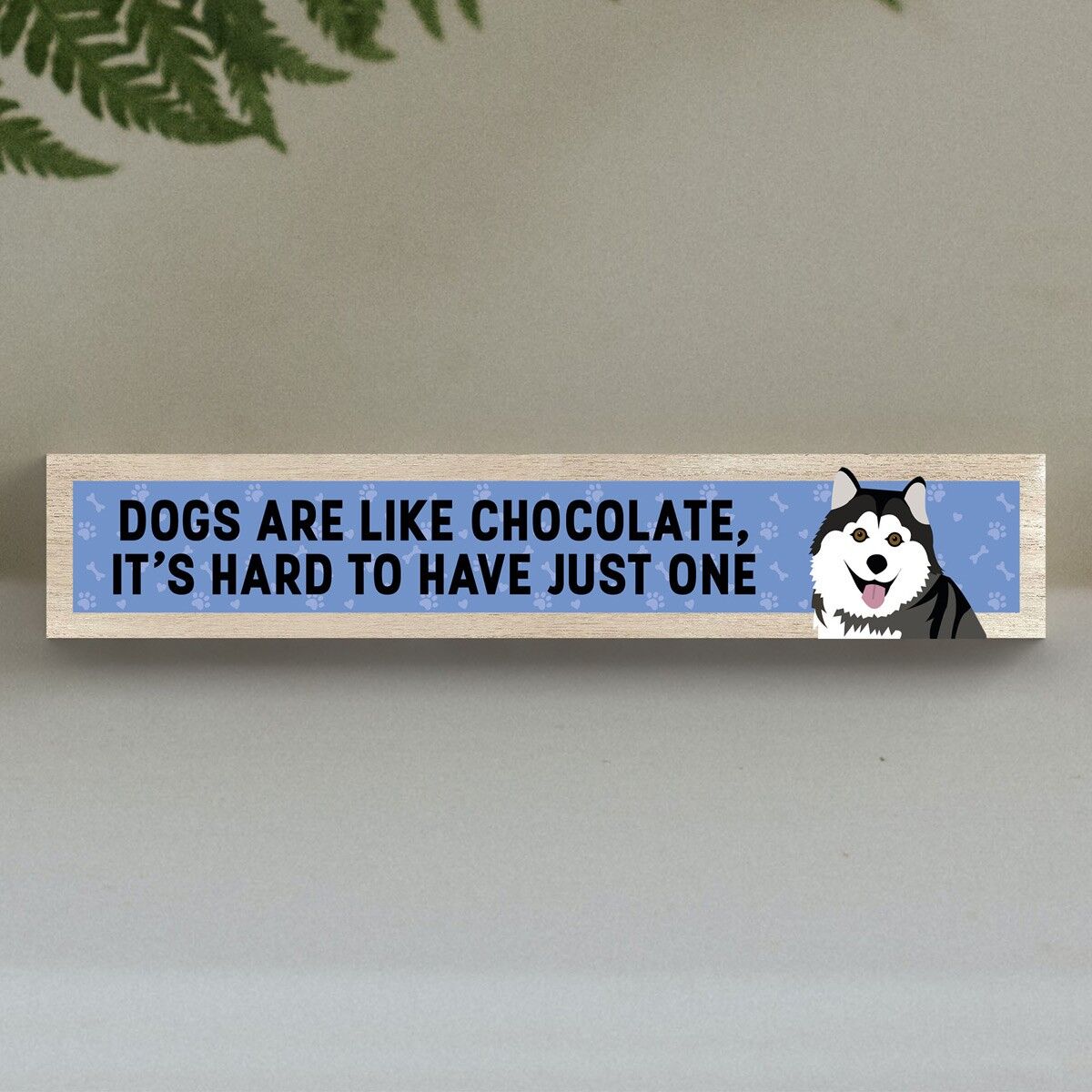 P6254 - Husky Like Chocolate Hard To Have One Katie Pearson Artworks Wooden Momento Block