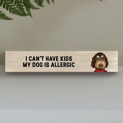 P6261 - My Labradoodle Is Allergic To Kids Katie Pearson Artworks Wooden Momento Block