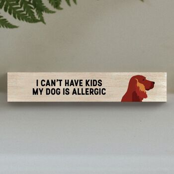 P6267 - Mon setter rouge est allergique aux enfants Katie Pearson Artworks Bloc Momento en bois 1