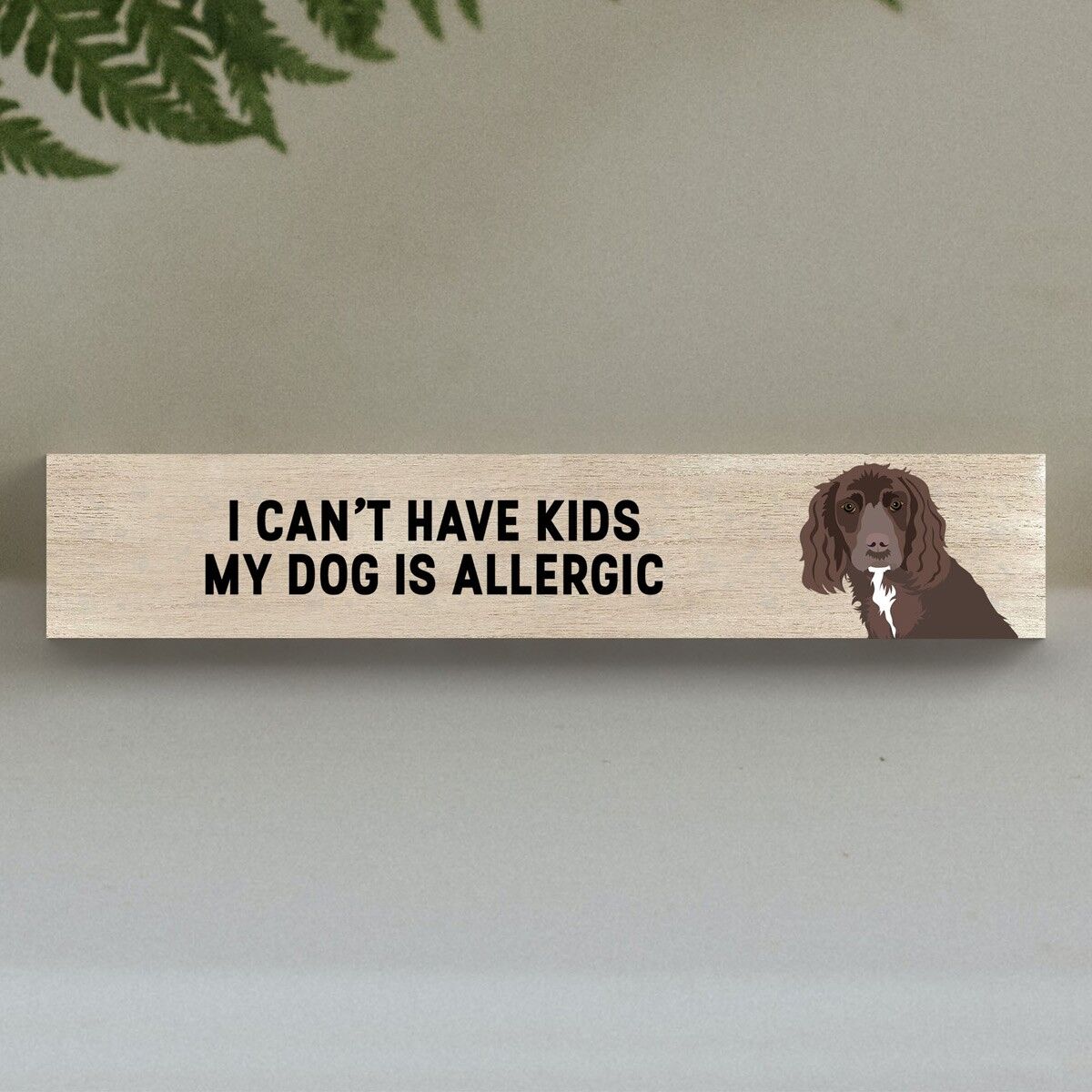P6285 - My Working Cocker Is Allergic To Kids Katie Pearson Artworks Wooden Momento Block