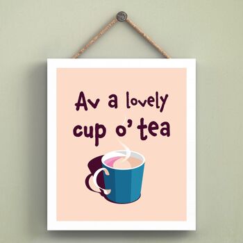 P6564 - Av A Lovely Cup O Tea Typographie sur le thème du Yorkshire Plaque à suspendre pour cuisine en bois 1