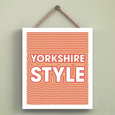 P6578 - Yorkshire Style Retro Style Modern Yorkshire Themed Typography Wooden Hanging Plaque