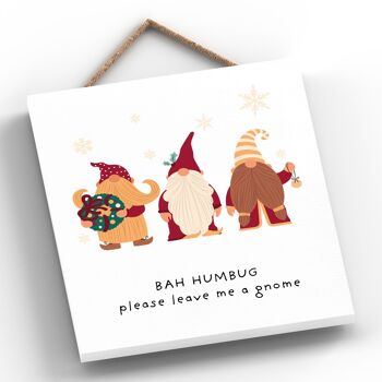 P6695 - Bah Humbug Leave Me A Gnome Gonk Festive Plaque en Bois Décor de Noël 2
