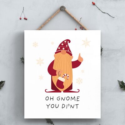 P6704 - Oh Gnome You Didn't Gonk festliche Weihnachtsdekoration aus Holz