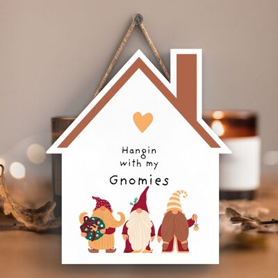 P6712 - Hanging With My Gnomies Gonk Festive Wooden House Plaque Christmas Decor