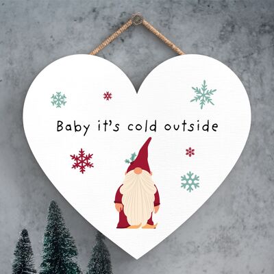 P6719 – Baby It's Cold Outside Gonk festliche Holzherz-Plakette Weihnachtsdekoration