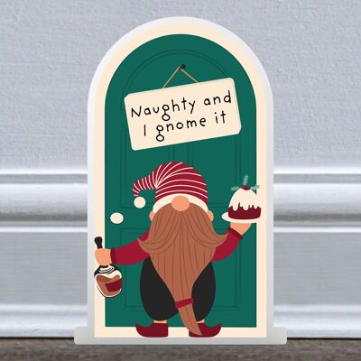 P6749 - Naughty And I Gnome It Gonk Festive Standing Christmas Door Decorazioni natalizie in legno