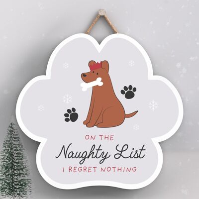 P6838 - NAUGHTY LIST DOG PET THEMED CHRISTMAS DECORATIONS PAWPRINT WOODEN PLAQUE