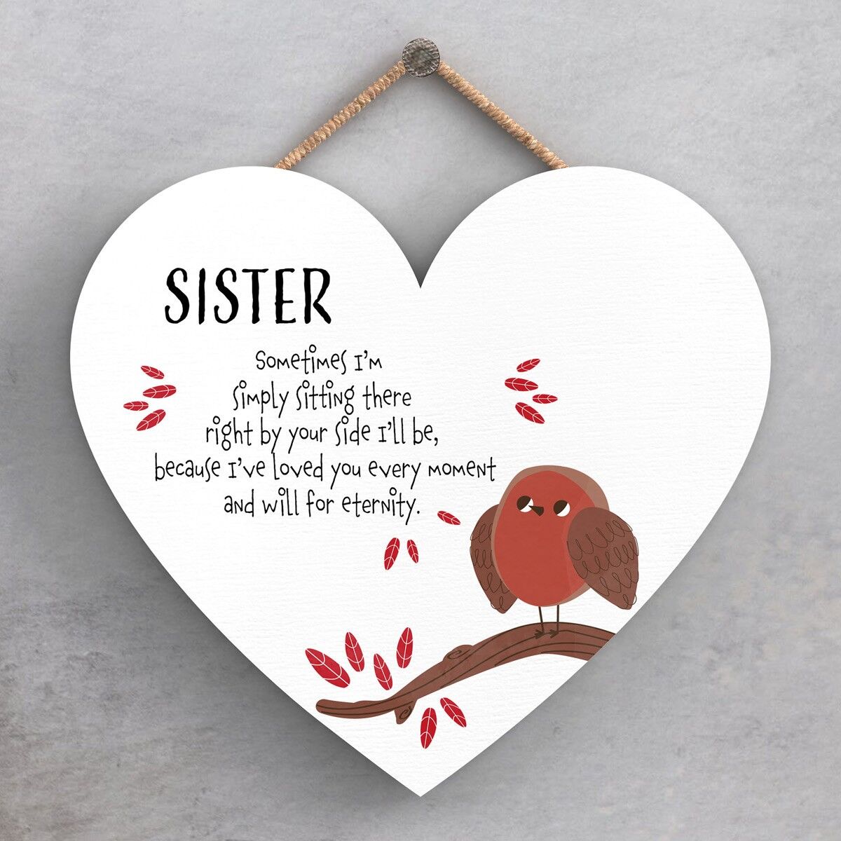 P6921 - Sister Right By You Side Robin a forma di cuore a forma di placca commemorativa sentimentale