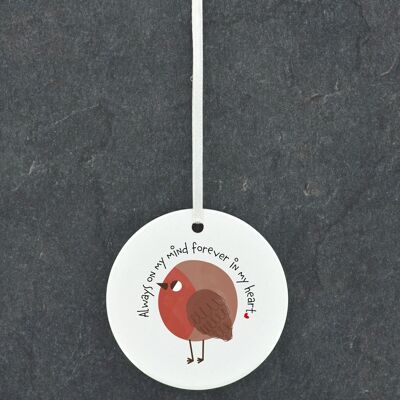 P6934 - Always On My Mind Robin Themed Circle Shaped Sentimental Remembrance Ornament
