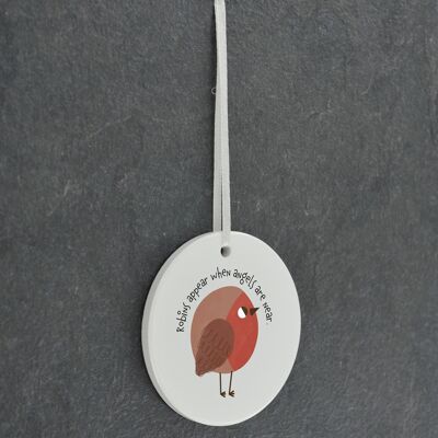 P6940 - Robins Appear Robin Themed Circle Shaped Sentimental Remembrance Ornament