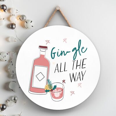 P7129 - Gingle All The Way - Placa colgante para decoración y regalos de Navidad con temática de alcohol