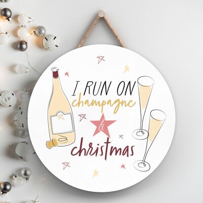 P7132 - Run On Champagne Alcohol Themed Christmas Gifts And Decorations Hanging Plaque