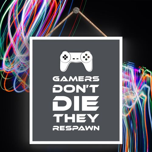 P7297 - Gamers Don't Die Gaming Room Plaque Wall Decor Gamer Gift Idea