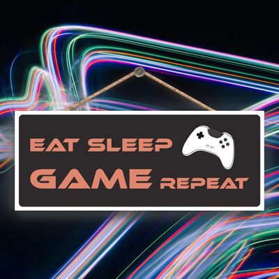 P7313 – Eat Sleep Game Repeat Gaming Room Plaque Wanddekoration Gamer Geschenkidee