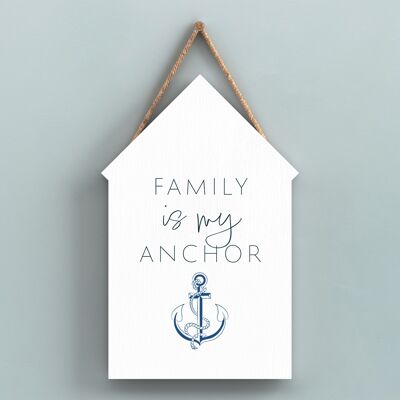 P7446 - Family Is My Anchor Coastal Blue Nautical Sign Wooden Beach Hut Hanging Plaque