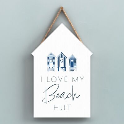 P7451 - I Love My Beach Hut Cartel náutico azul costero Placa colgante de madera para cabaña de playa