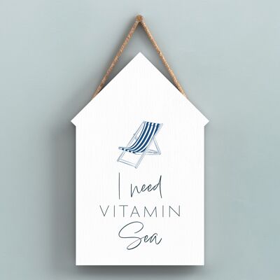 P7452 – I Need Vitamin Sea Coastal Blue Nautical Schild Strandhütte aus Holz zum Aufhängen