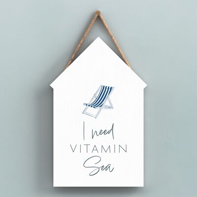 P7452 - I Need Vitamin Sea Coastal Blue Nautical Sign Legno Beach Hut Hanging Plaque