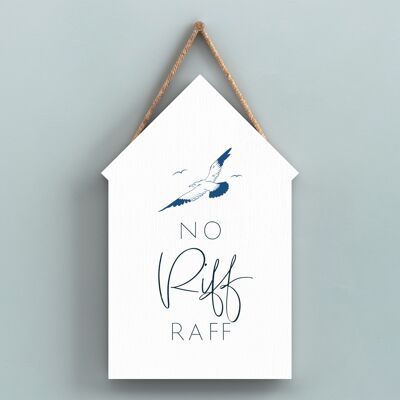 P7455 – No Riff Raff Coastal Blue Nautical Sign Strandhütten-Hängeschild aus Holz