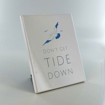 P7518 - Don't Get Tide Down Coastal Blue Ceramic Tile Photo Panel Cadeau sur le thème de la plage 2