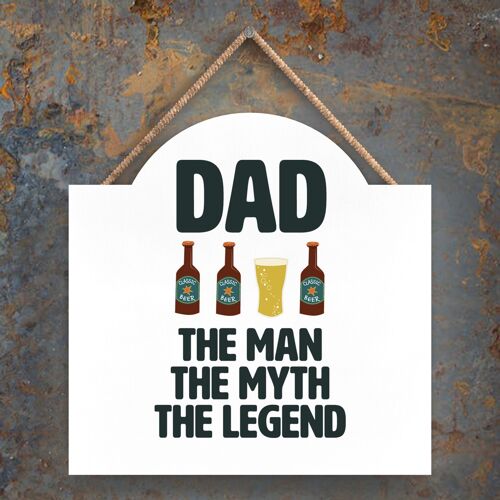 P7577 - Dad The Man The Myth The Legend Beer Themed Decorative Hanging Plaque