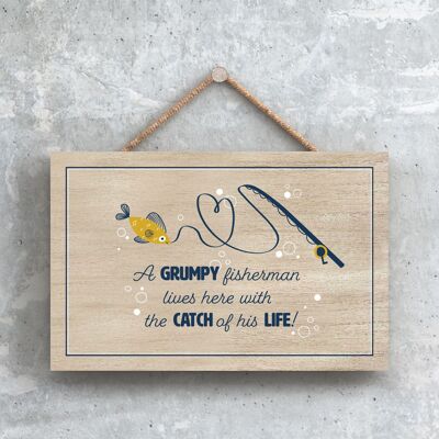 P7587 - Grumpy Fisherman Lives Here Fishing Themed Decorative Hanging Plaque