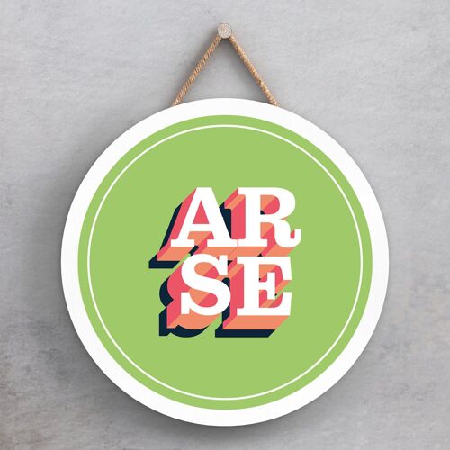 P7600 - Arse Humour Themed Funny Decorative Plaque Secret Santa Gift Idea